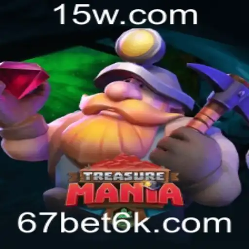 Explorando o Universo de TreasureMania: O Jogo de Aventura com 67 bet vip