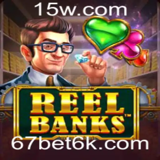 Explorando o Jogo ReelBanks e a Experiência 67 Bet VIP